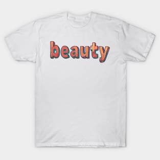 beauty T-Shirt